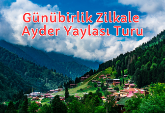 Ayder Yaylası Turu
